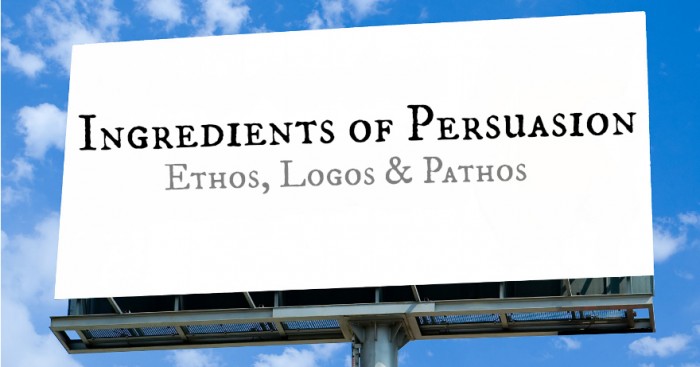 Persuasive essay using ethos pathos and logos